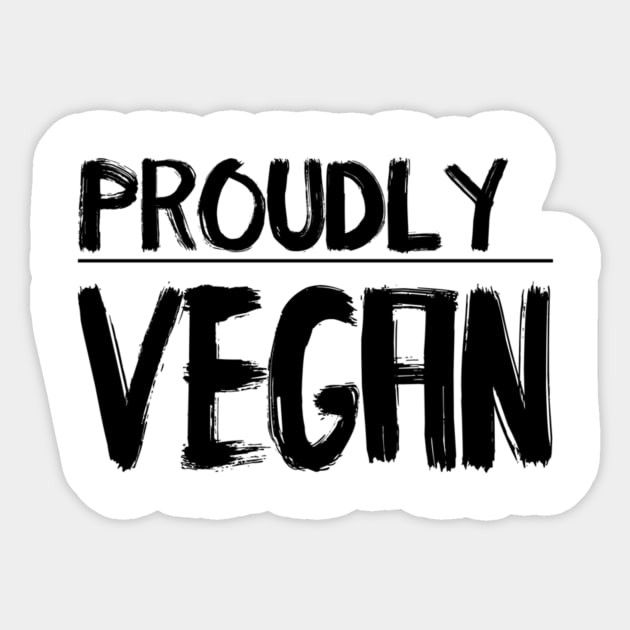 Proudly Vegan Sticker by Vegan Vision